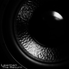 Lawman - Good To Be Back - 2021