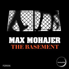 Max Mohajer - The Basement (Original Mix)