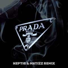cassö, RAYE, D-Block Europe - Prada ( Neptis & Matizz Remix )