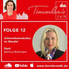 #012 Unternehmenskultur im Wandel | Gast: Bettina Bohlmann