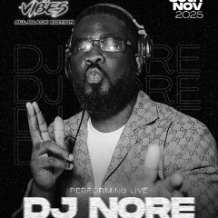 BRUNCH N VIBES | AFROBEATS X AMAPIANO - DJ NORE X RAY PLAYHOUSE X HYPEMAN SILVER (LIVE AUDIO)