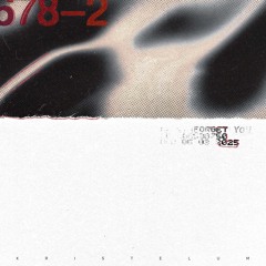 Forget You - @kristelum (Jerkbeat) [Unfin. DEMO]