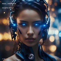 Nigel J Anderson - Escaping Reality [Celestial Records]