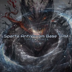 Sparta AntiVenom Base TPM