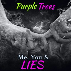 Me, You & Lies