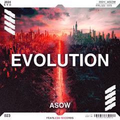 ASOW - Evolution [FRLSS 023] [FREE DL]
