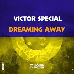 [COMING SOON!] Victor Special - Dreaming Away