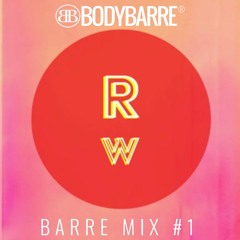RobWorks for BodyBarre®: Barre Mix Volume #1