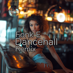 Fonk ET Dancehall-Remix