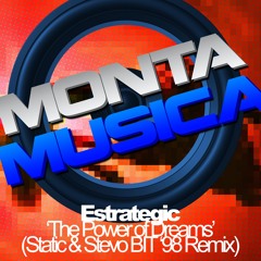 Estrategic - The Power of Dreams (Static & Stevo BIT '98 Remix)