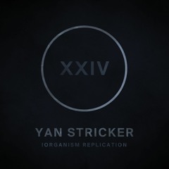 !R024 | Yan Stricker | !Organism Replication | Grass Is Greener (Jul.2014)