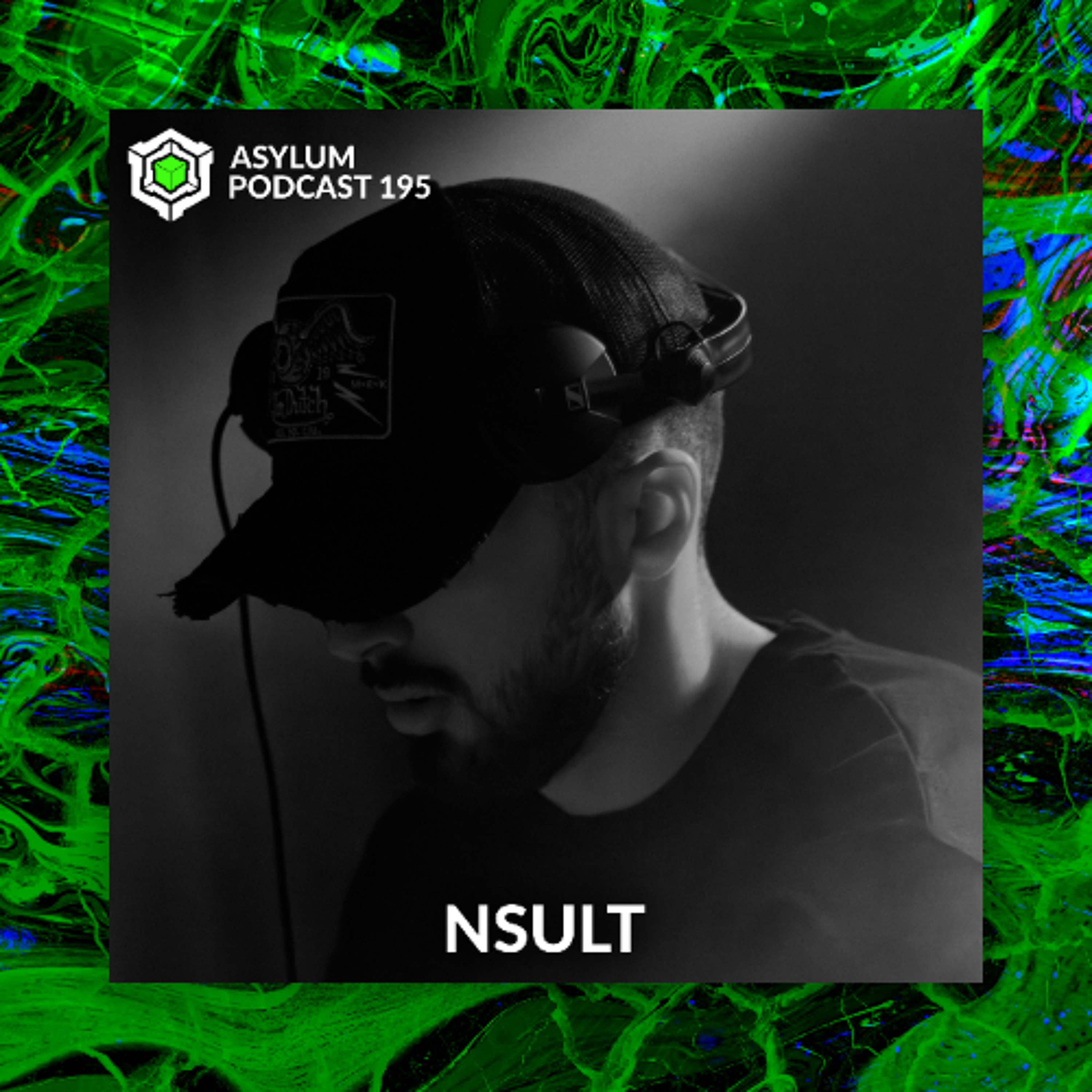 ASYLUM PODCAST #195 | NSULT episode artwork