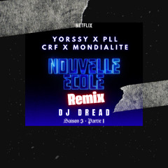 Yorssy X PLL X Dj Vielo  - CRF X  Mondialité DJ DREAD REMIX) (FREE DOWNLOAD)