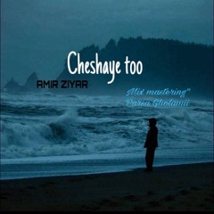 Cheshaye to