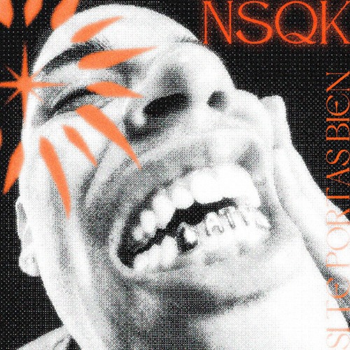 Nsqk - si te portas bien (Flourish Core Remix)