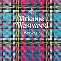 [Read] Vivienne Westwood: The Complete Collections (Catwalk) [DOWNLOADPDF] PDF