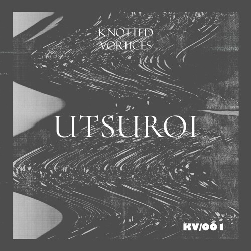 KV001 - UTSUROI - DJSET