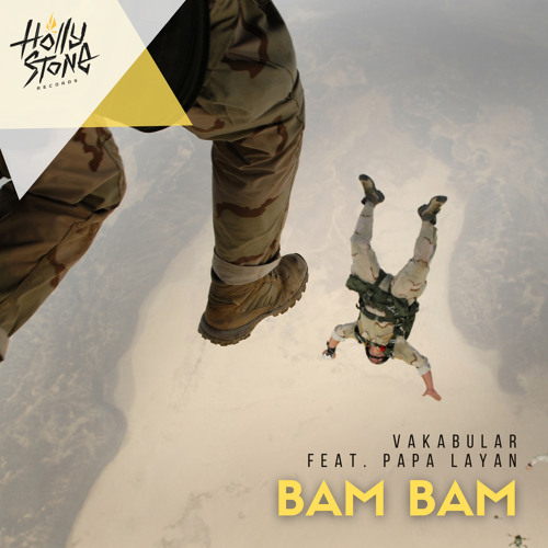 Vakabular feat. Papa Layan - Bam Bam (Original Mix)