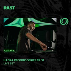 PAST | Hadra Records Series Ep. 37 | 22/03/2024