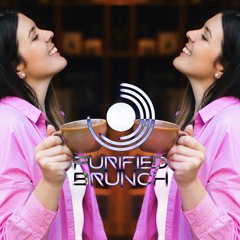 PURIFIED BRUNCH | MIXOLOGY 084