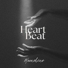 Moonshine - Heart Beat (Intro demo)