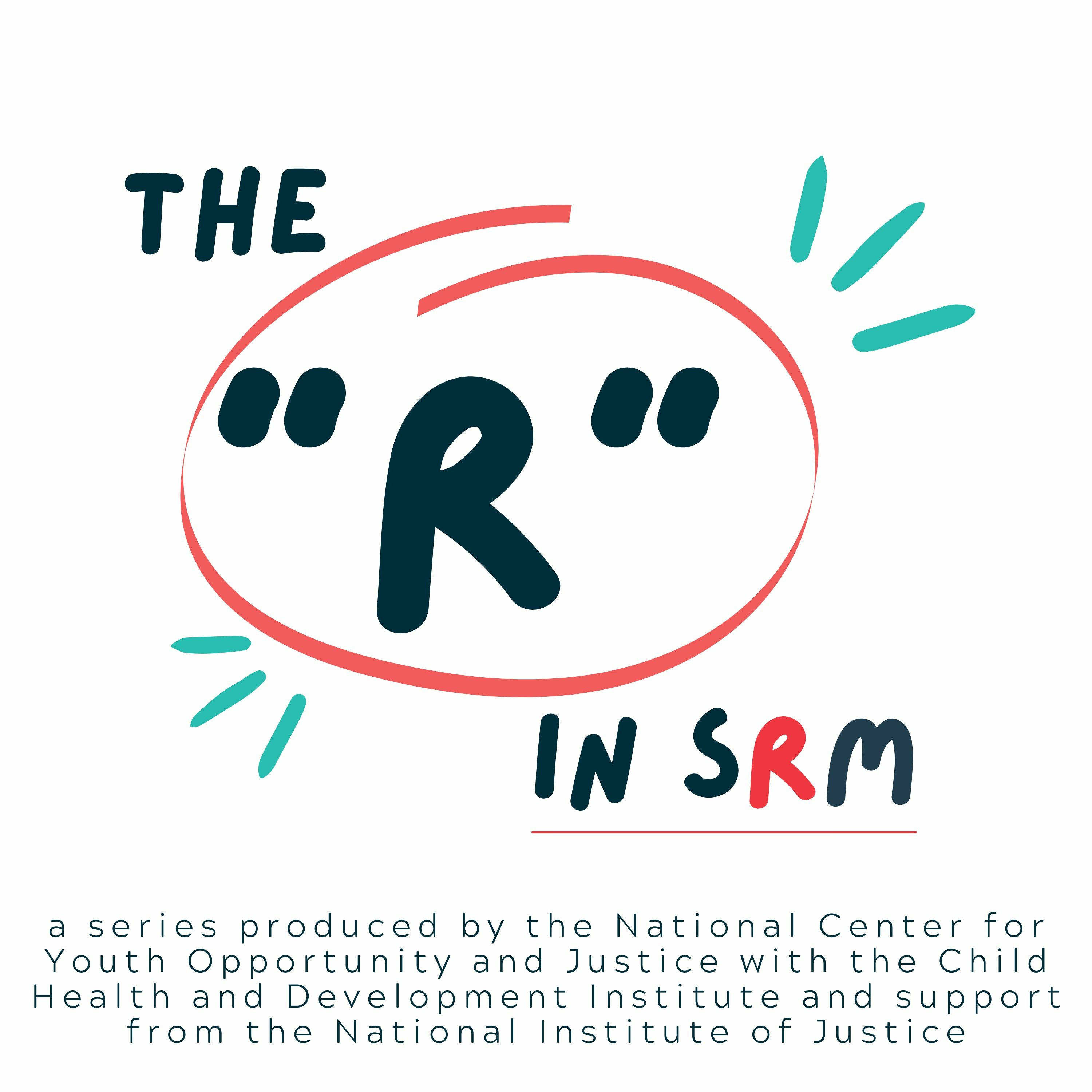 The "R" in SRM episode artwork