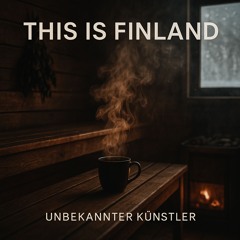 This is Finland