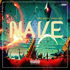 NAVE - NELSON MEDUZO [RAP].mp3
