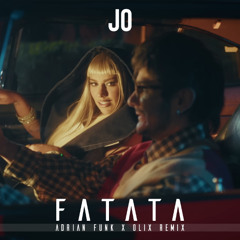 Fatata (Adrian Funk X OLiX Remix)