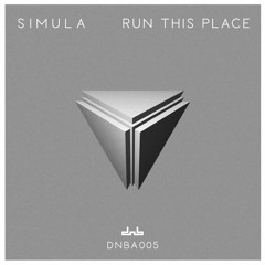 Simula - Run This Place