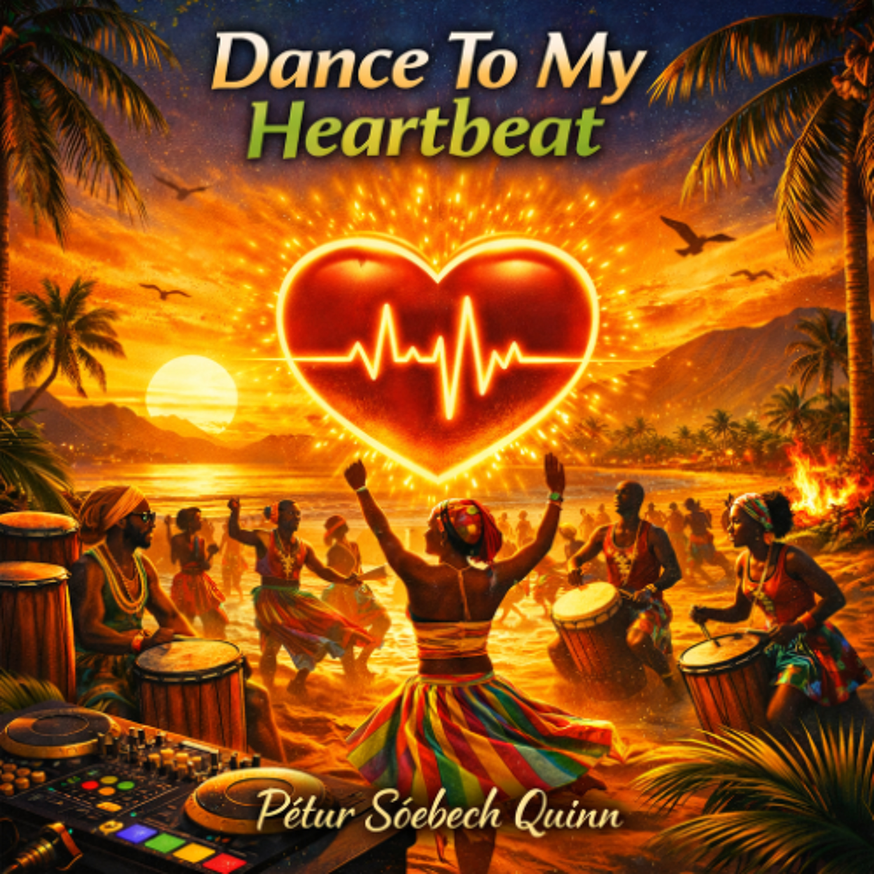 Dance To My Heartbeat