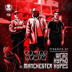Wraz, Hypho, Manchester Hypes – Tactics (Squibz remix)