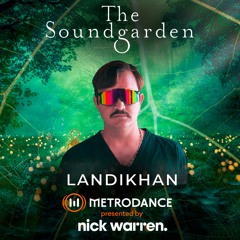 The Soundgarden x Metrodance - Landikhan