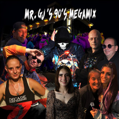 MR. GJ'S 90'S MEGAMIX