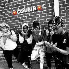“COUSINS” ManMan X B4K X Heyy.mezz X QuanStxckz