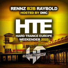 Rennz & Raybold ft DMC LIVE @ HTE Weekender 2025 (Hard Times Stage)