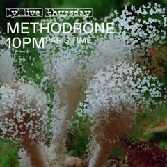 Methodrone (09.03.23) // LYL radio