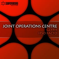 Joint Operations Centre - Glyph (Radio Edit)