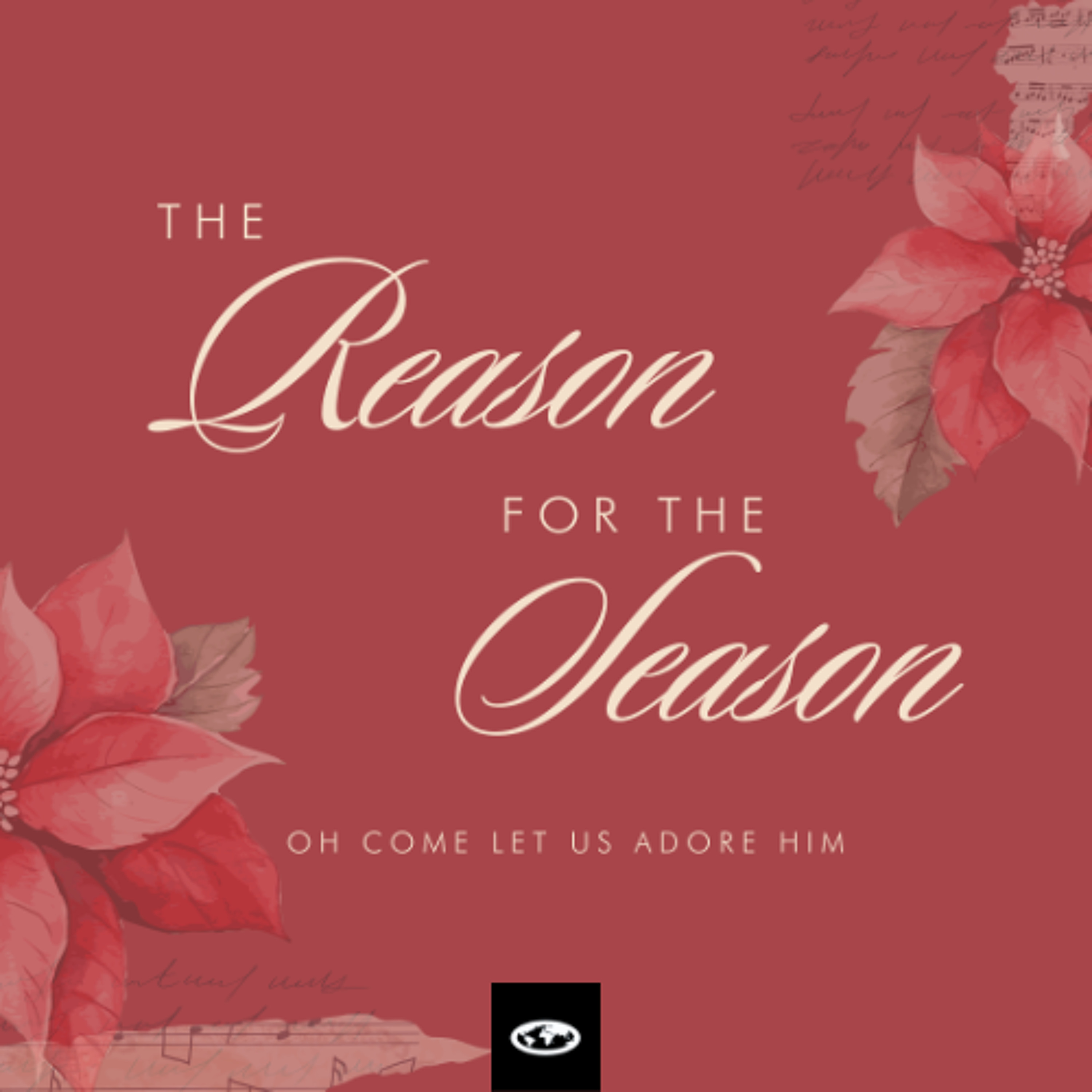 Oh Come Let Us Adore Him | The Reason for the Season (John 1:14) | Ps. Lwela Rambuda