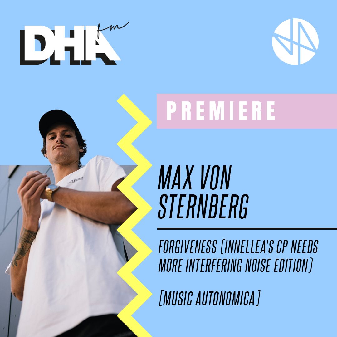 Pobierać Premiere: Max Von Sternberg - Forgiveness (Innellea) [Musica Autonomica]