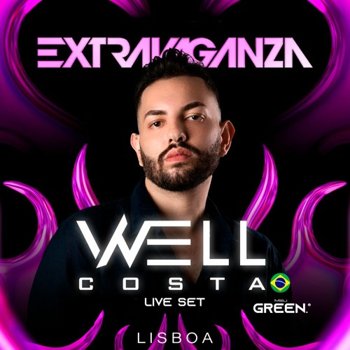 WELL COSTTA - EXTRAVAGANZA - LIVE SET