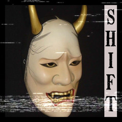 SHIFT W/ Nateki