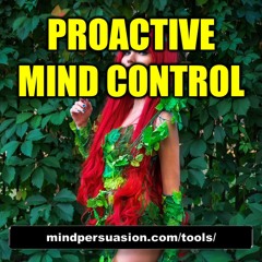 Proactive Mind Control