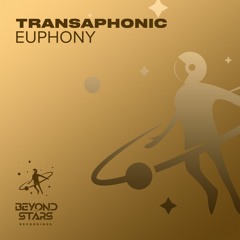 Transaphonic - Euphony [Beyond The Stars Reborn]