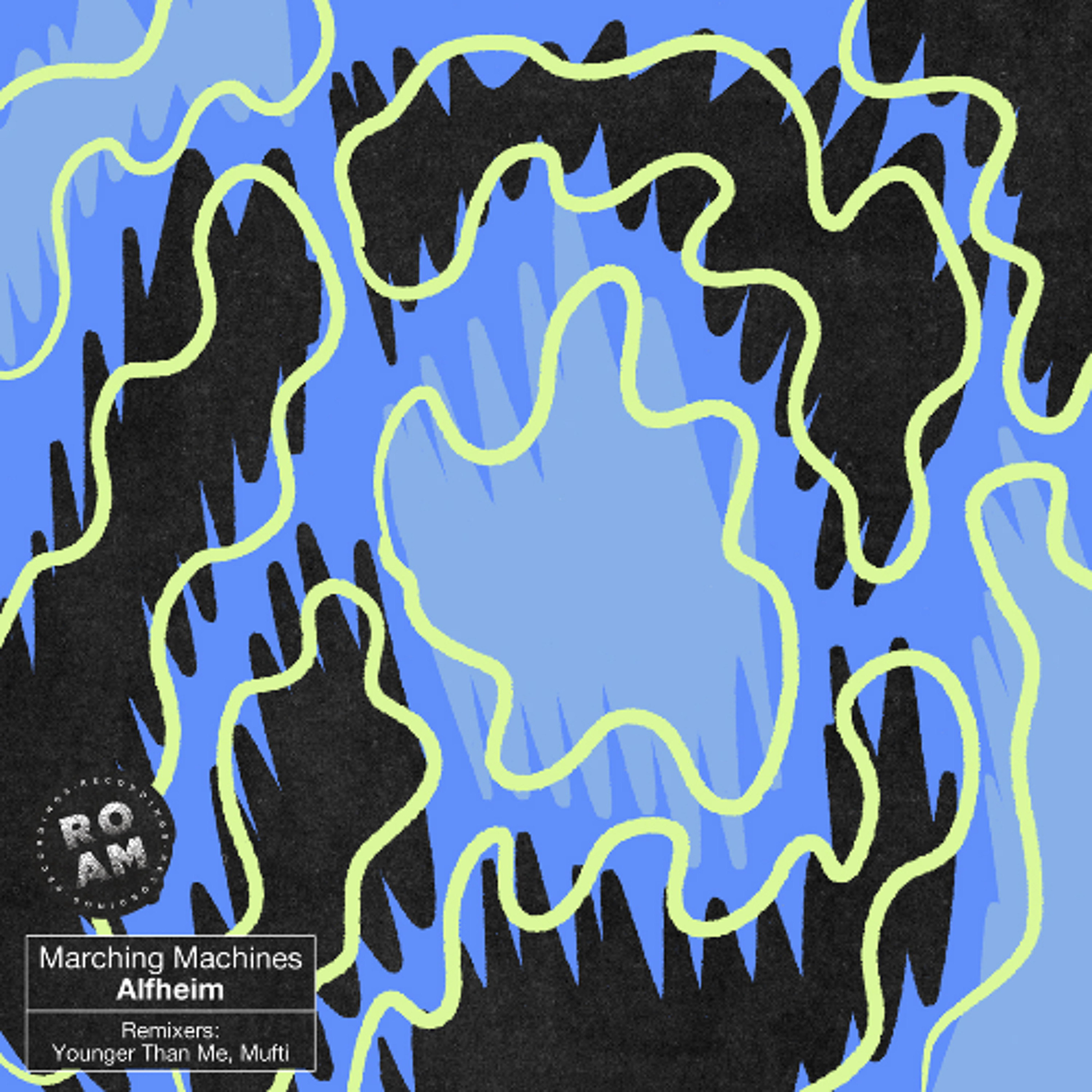 PREMIERE : Marching Machines - Alfheim (Original Mix) (Roam Recordings) episode artwork