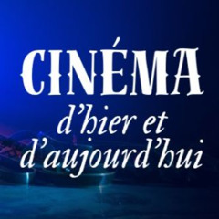 Cinéma d' hier et d' aujourd' hui - Claude Chabrol - Juin 2025