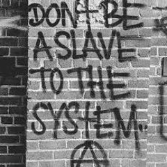Slave of the System