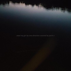 Steal My Girl (cover)