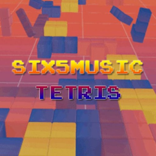 SIX5MUSIC - TETRIS