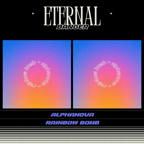Stream Alphanova - Rainbow Bomb (Free Download) By Club Eterno.